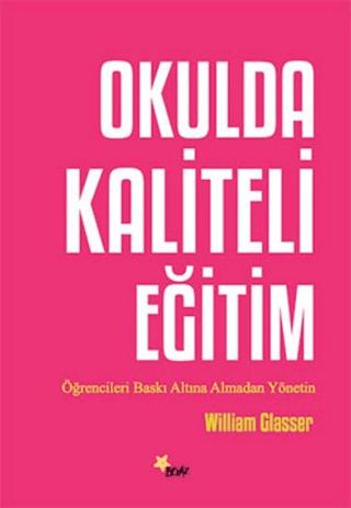 Okulda Kaliteli Eğitim | Beyaz Yayınları (Ciltsiz) - Resim 1