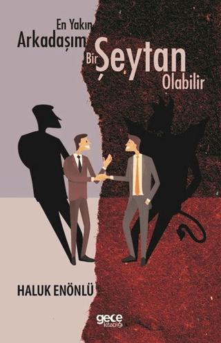 En Yakın Arkadaşım Bir Şeytan Olabilir | Gece Kitaplığı (Ciltsiz) - Resim 1