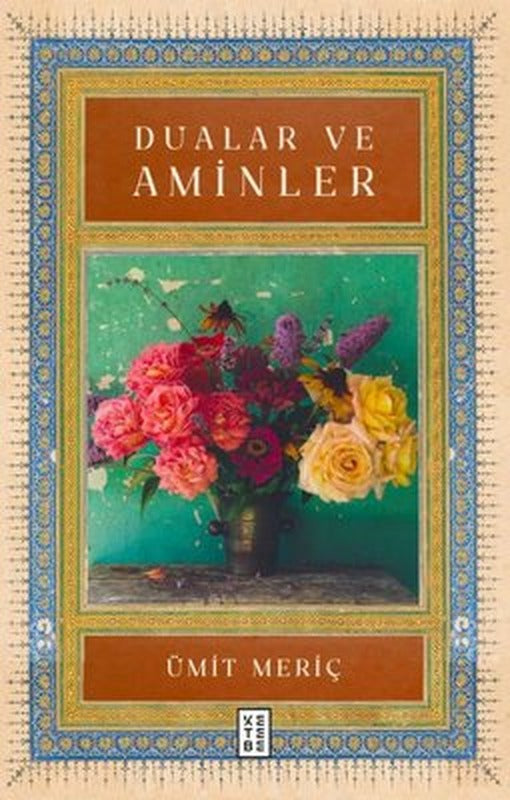 Dualar ve Aminler | Ketebe (İnce Kapak )