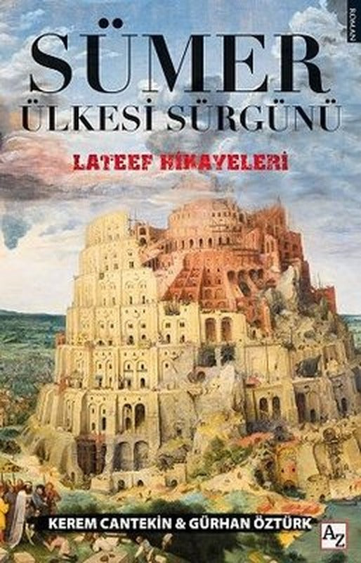 Sümer Ülkesi Sürgünü - Lateef Hikayeleri | Az Kitap