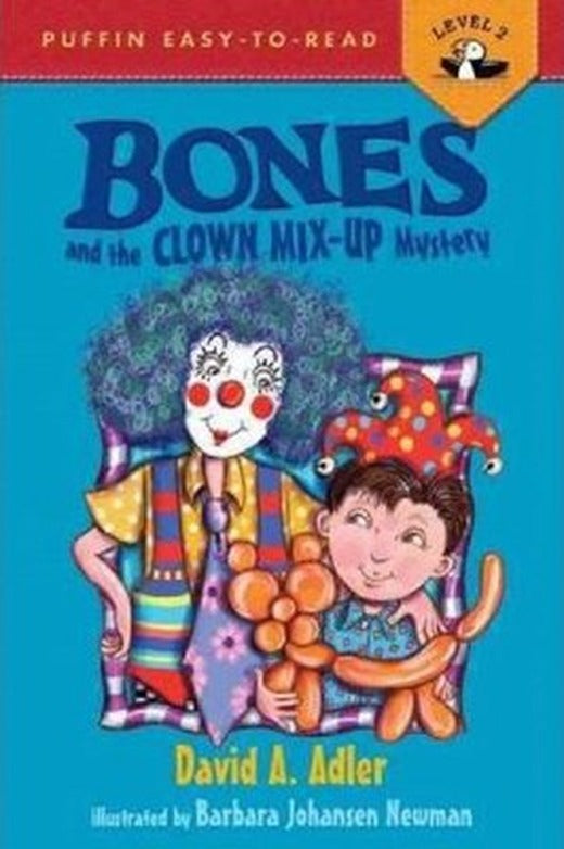Bones and the Clown Mix-Up Mystery (Puffin Easy-To-Read: Level 2) | Puffin