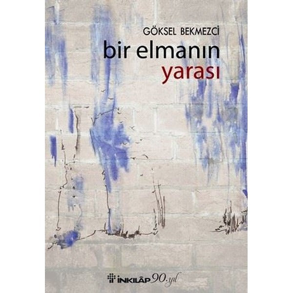 Bir Elmanın Yarası | İnkılap Yayınları