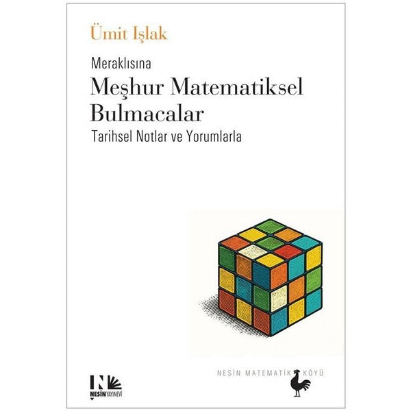 Meraklısına Meşhur Matematiksel Bulmacalar - Tarihsel Notlar ve Yorumlarla | Nesin Matematik Köyü (İnce Kapak)