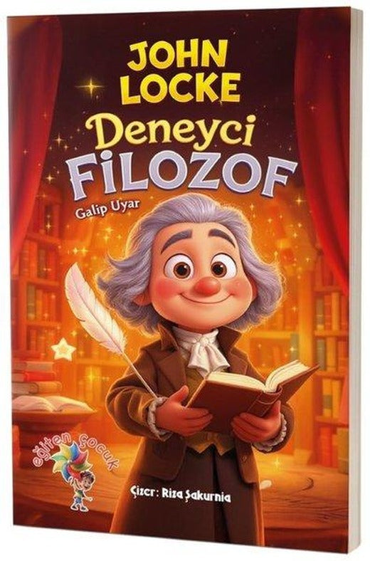 John Locke - Deneyci Filozof | Eğiten Çocuk (İnce Kapak)