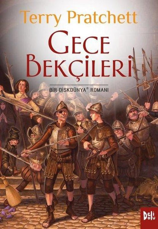 Gece Bekçileri - Bir Diskdünya Romanı | DeliDolu (İnce Kapak)