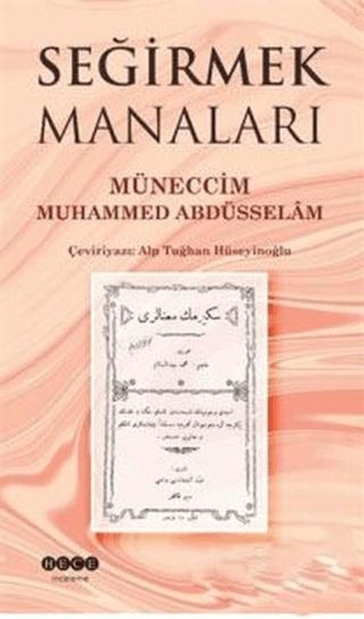 Seğirmek Manaları | Hece Yayınları (Ciltsiz)