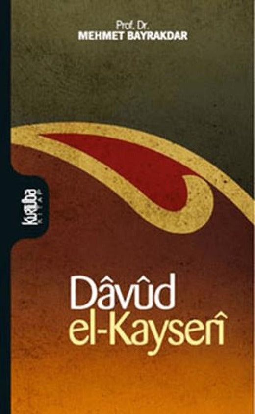 Davud El Kayseri | Kurtuba Kitap (Ciltsiz)