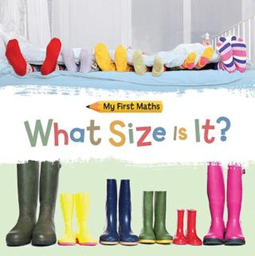 My First Maths: What Size Is It? | Hachette Books (Ciltsiz)