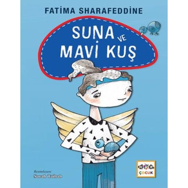 Suna ve Mavi Kuş