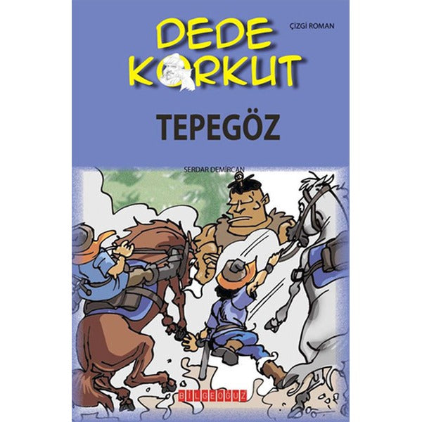 Dede Korkut - Tepegöz