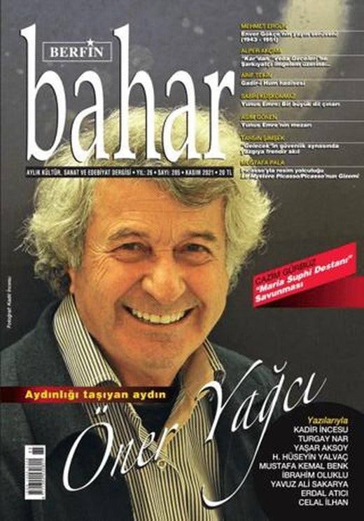 Berfin Bahar Aylık Kültür Sanat ve Edebiyat Dergisi Sayı: 285 Kasım 2021 | Berfin Bahar Dergisi (Ciltsiz)