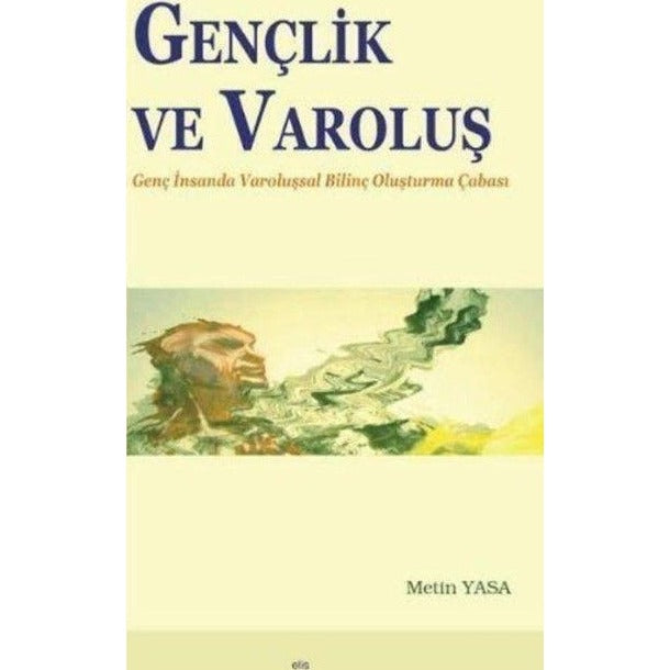 Gençlik ve Varoluş