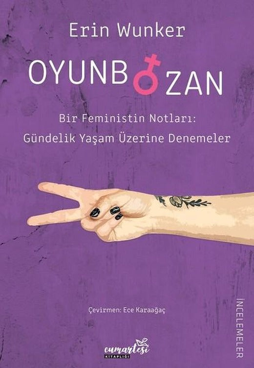 Oyunbozan-Bir Feministin Notları | Cumartesi Kitaplığı (İnce Kapak)