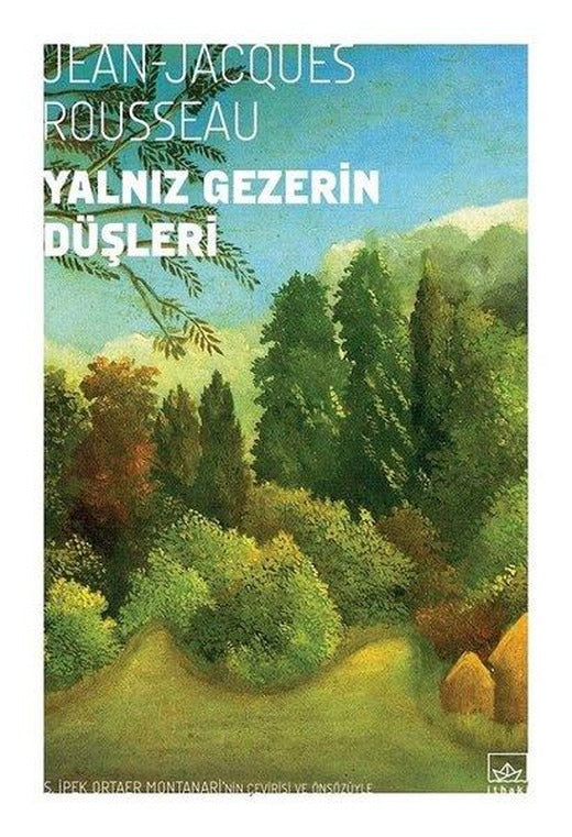 Yalnız Gezerin Düşleri | İthaki Yayınları (İnce Kapak)