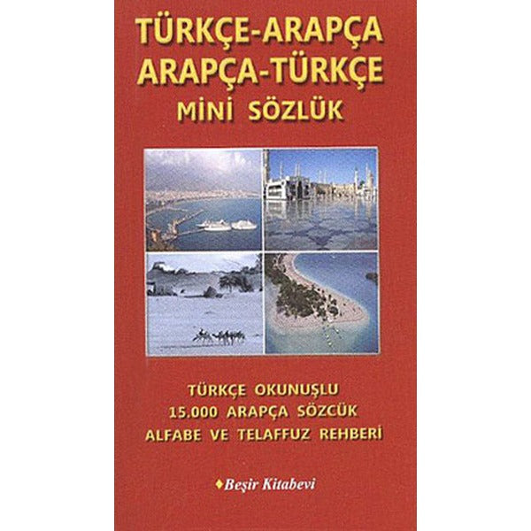 Türçe-Arapça/Arapça-Türkçe Mini Sözlük | Beşir Kitabevi - Dil Eğitimi Dizisi (İnce Kapak)
