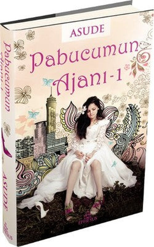 Pabucumun Ajanı - 1 | Ephesus Yayınları