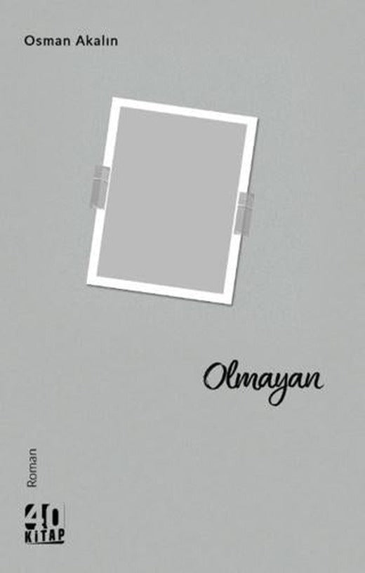 Olmayan | 40 Kitap (Ciltsiz)