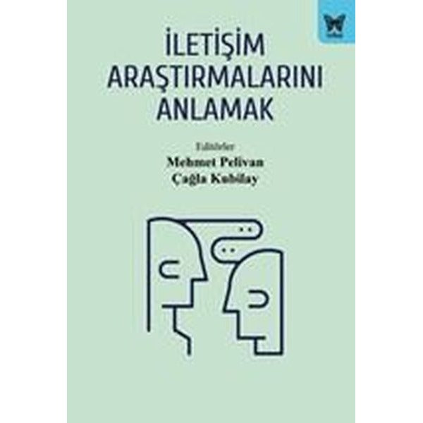 İletişim Araştırmalarını Anlamak | Nika Yayınevi (İnce Kapak)