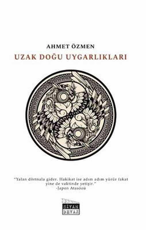 Uzak Doğu Uygarlıkları | Siyah Beyaz