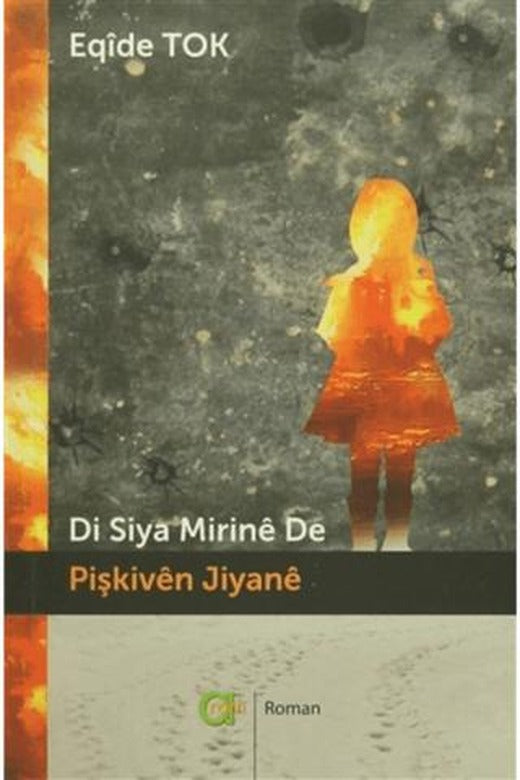 Di Siya Mirine De - Pişkiven Jiyane