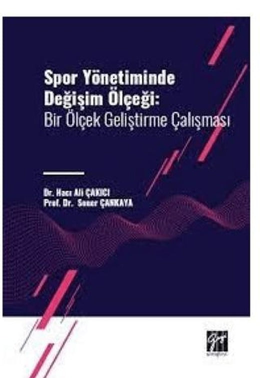 Spor Yönetiminde Değişim Ölçeği | Gazi Kitabevi (Ciltsiz)