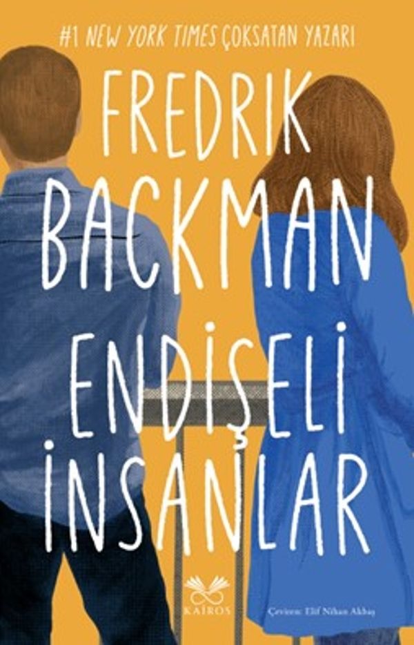 Endişeli İnsanlar | Kairos Kitap (İnce Kapak)