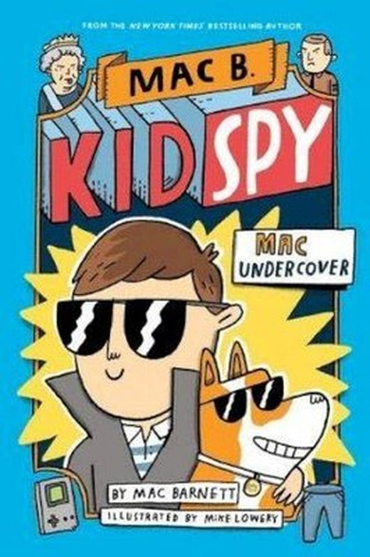 Mac Undercover (Mac B Kid Spy #1) | Billy Cross- Author