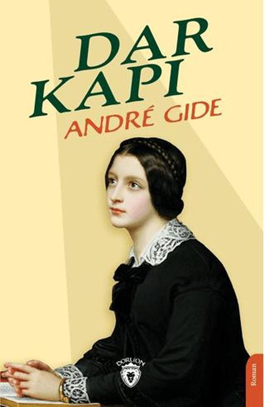 Dar Kapı | Dorlion Yayınları (Ciltsiz)