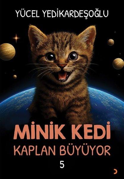 Minik Kedi Kaplan Büyüyor - 5 | Cinius (İnce Kapak) - Resim 1
