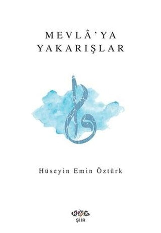 Mevla'ya Yakarışlar | Nar Yayınları (Ciltsiz)