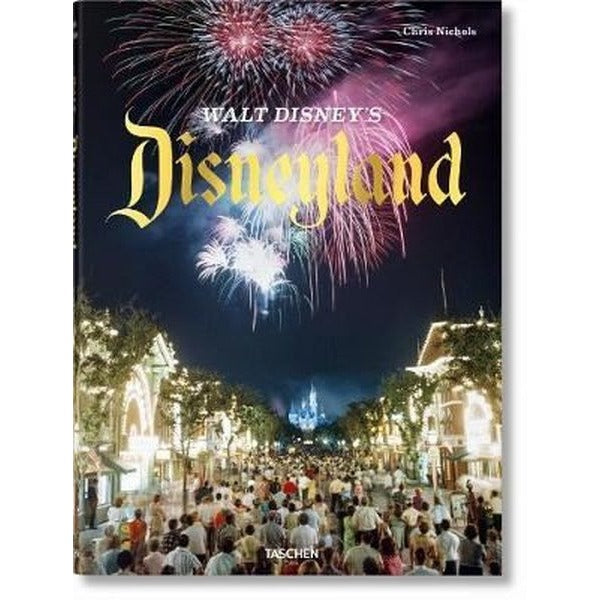 Walt Disney's Disneyland | Taschen (Ciltli)