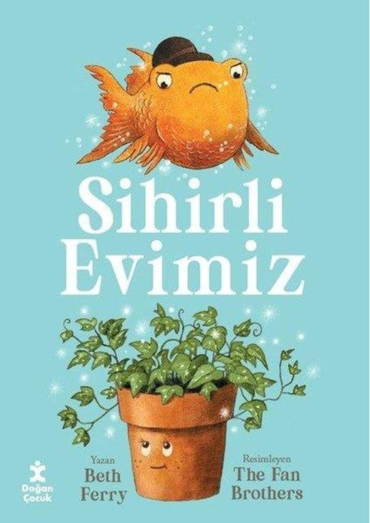 Sihirli Evimiz | Doğan Çocuk (İnce Kapak)