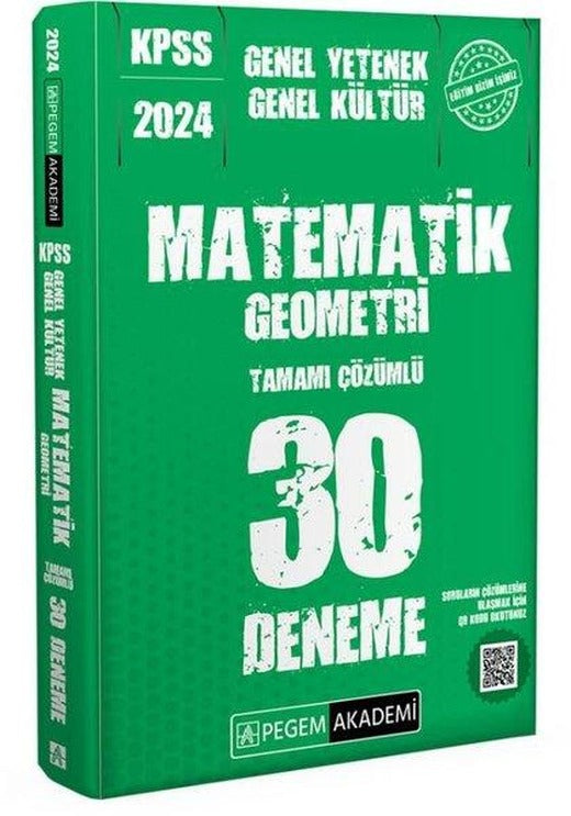 KPSS Genel Kültür Genel Yetenek Matematik - Geometri 30 Deneme | Pegem Akademi Yayıncılık (İnce Kapak)