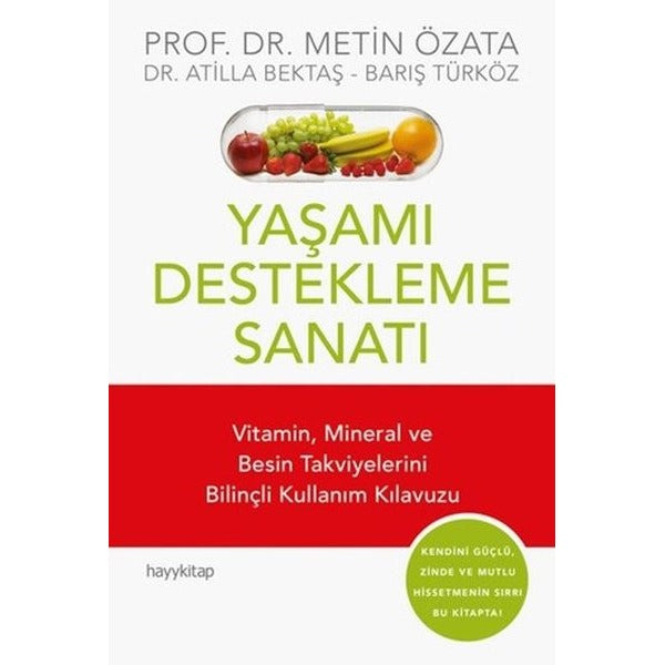 Yaşamı Destekleme Sanatı | Hayy Kitap