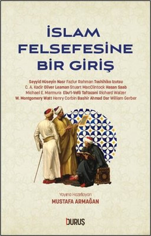 İslam Felsefesine Bir Giriş | Duruş Yayınları (İnce Kapak)