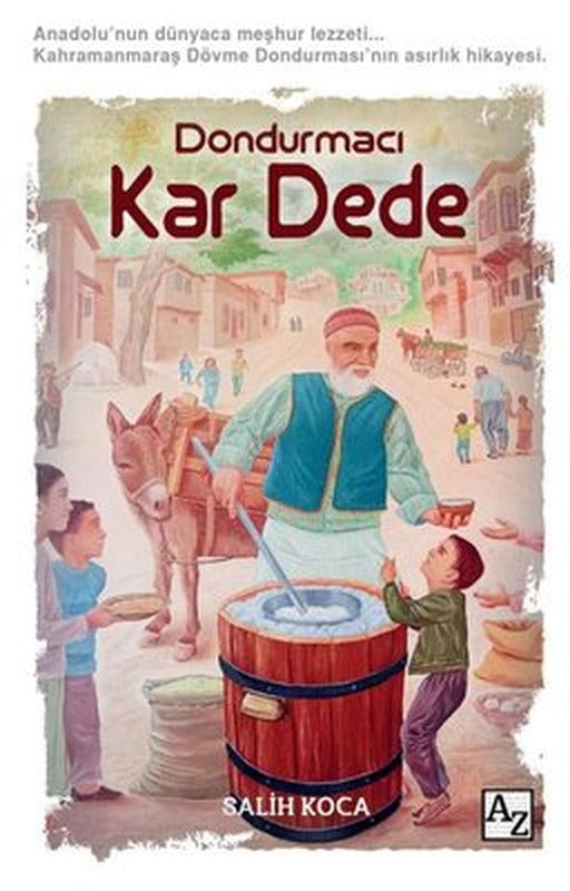 Dondurmacı Kar Dede | Az Kitap (İnce Kapak)