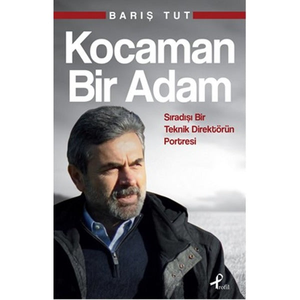 Kocaman Bir Adam | Profil Kitap - Spor Dizisi (İnce Kapak)