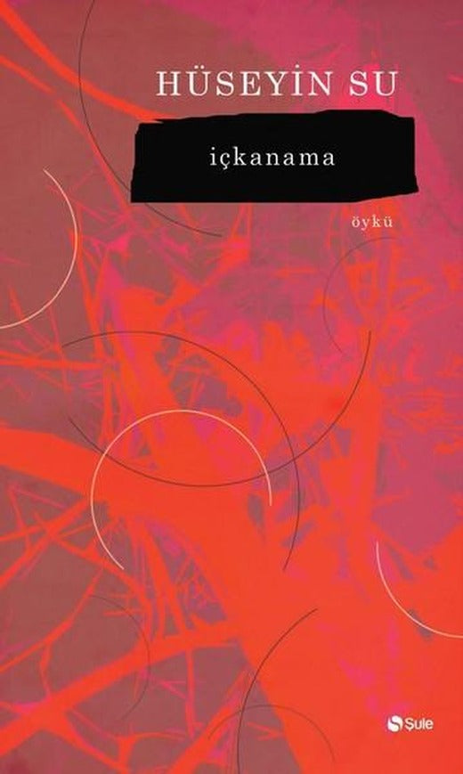 İçkanama | Şule Yayınları (İnce Kapak)
