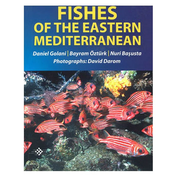 Fishes Of The Eastern Mediterranean | İlke Basın Yayın