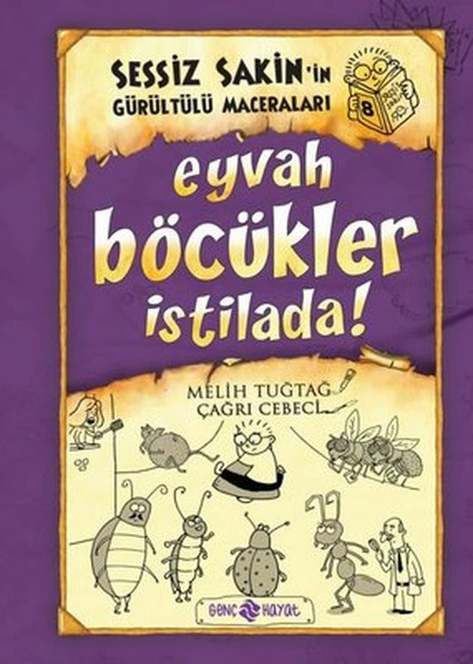 Sessiz Sakin'in Gürültülü Maceraları 8 - Eyvah Böcükler İstilada! | Genç Hayat
