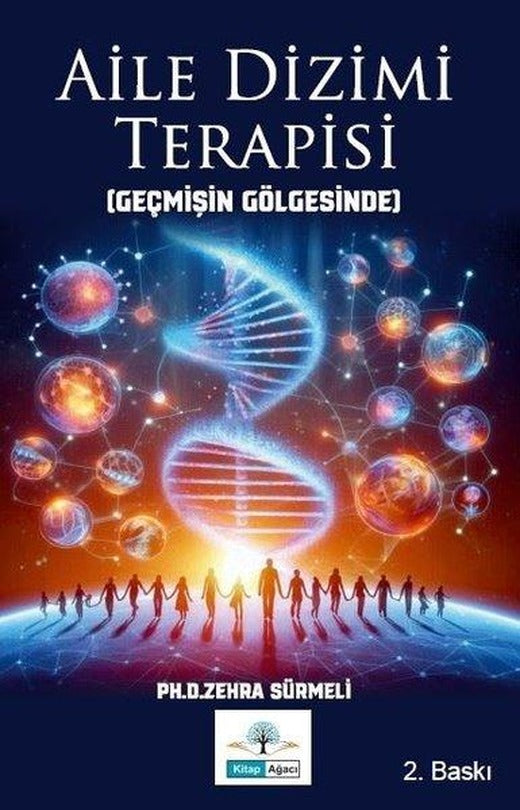 Aile Dizimi Terapisi - Geçmişin Gölgesinde | Kitap Ağacı Yayınları (İnce Kapak)
