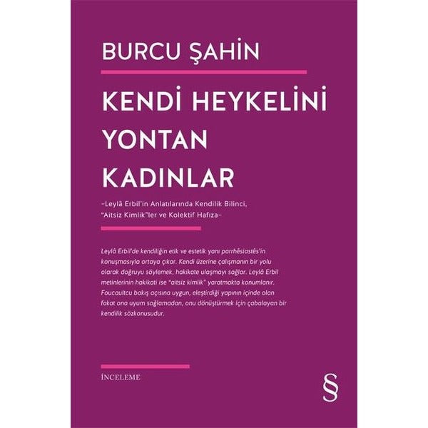 Kendi Heykelini Yontan Kadınlar | Everest Yayınları (İnce Kapak)