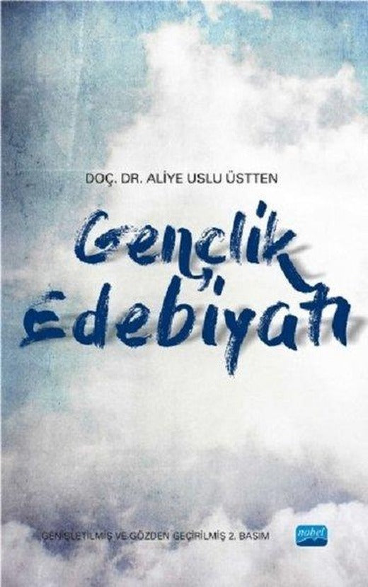 Gençlik Edebiyatı | Nobel Akademik Yayıncılık (İnce Kapak)