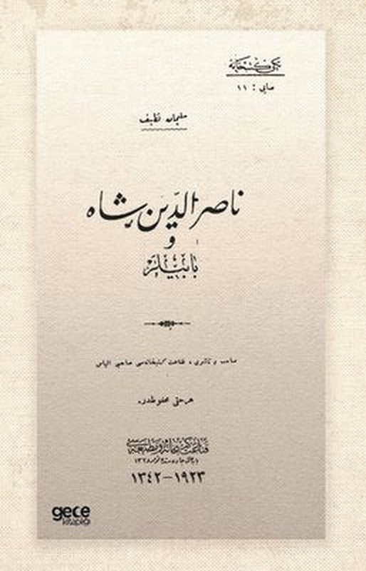 Nasirüddin Şah - Osmanlıca | Gece Kitaplığı