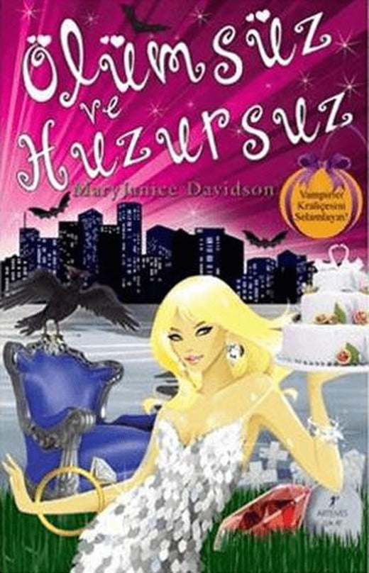 Ölümsüz ve Huzursuz | Artemis Yayınları (Ciltsiz)