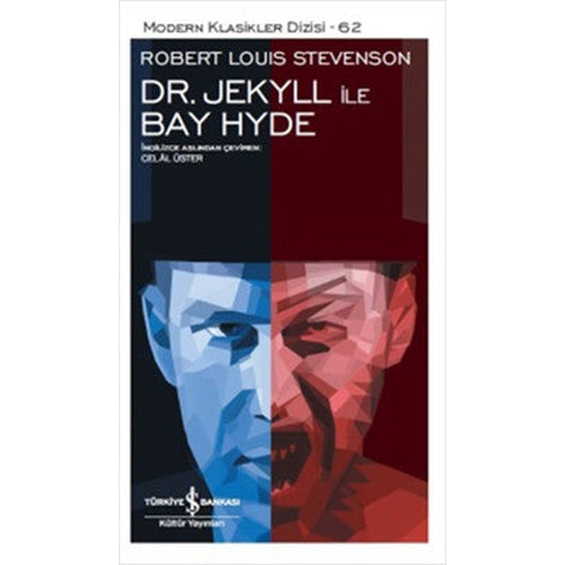 Dr. Jekyll ile Bay Hyde | İş Bankası Kültür Yayınları