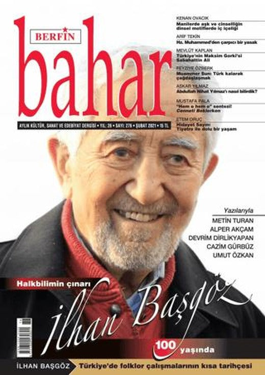 Berfin Bahar Aylık Kültür Sanat ve Edebiyat Dergisi Sayı: 276 Şubat 2021 | Berfin Bahar Dergisi (Ciltsiz)