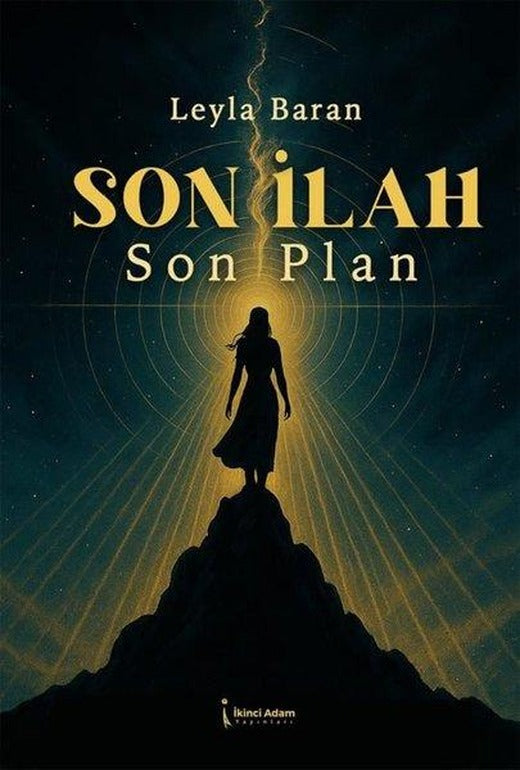 Son İlah Son Plan | İkinci Adam Yayınları (İnce Kapak)