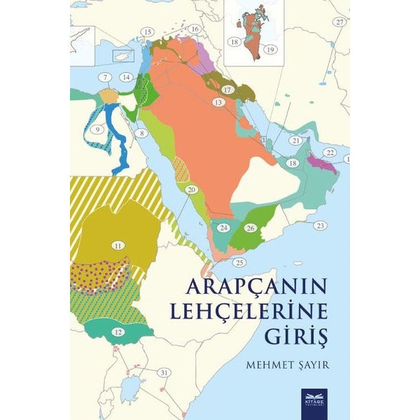 Arapçanın Lehçelerine Giriş