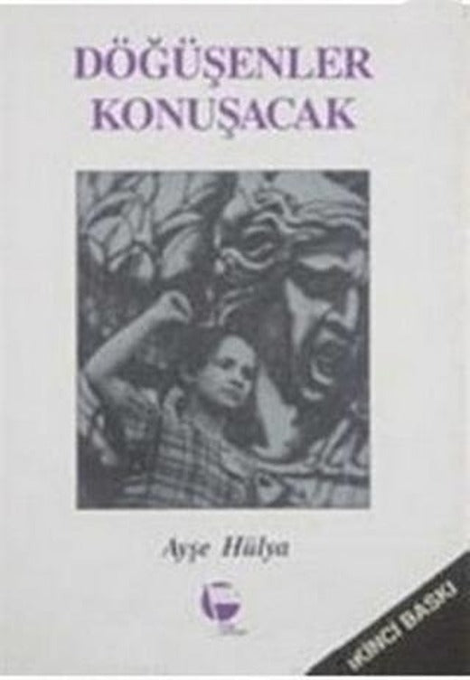 Döğüşenler Konuşacak | Belge Yayınları (Ciltsiz)